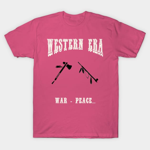 Western Era - War and Peace T-Shirt by The Black Panther